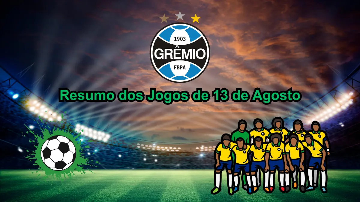 jogos de 13 de agosto